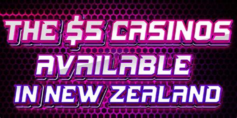 5$ deposit casino nz